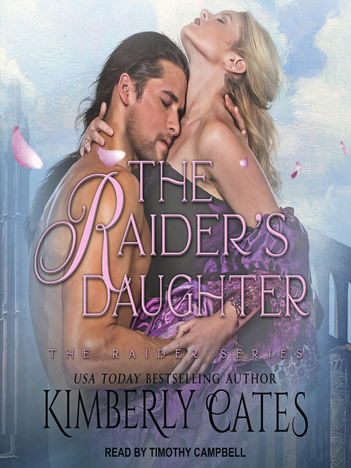 Title details for The Raider's Daughter by Kimberly Cates - Available